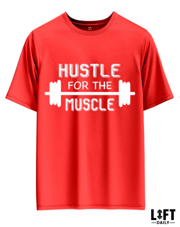 Lift Daily Hustle For The Muscle Motivation T-Shirt in 3 Colors
